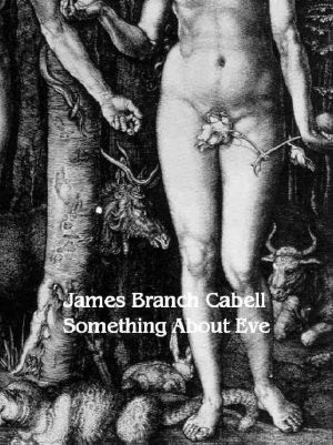 [The Biography of Manuel 11] • Something About Eve